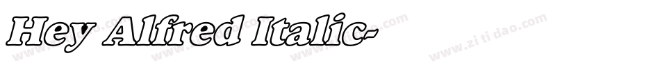 Hey Alfred Italic字体转换